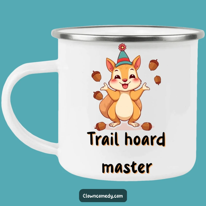 Funny Squirrel Clown Camping Mug: Trail Juggling, Durable Funny Gift!