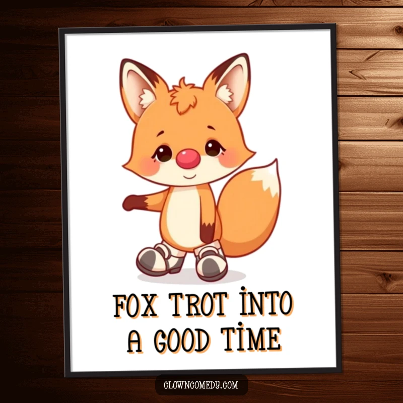 Funny Free Printable Wall Art: A whimsical fox clown balancing on one paw with a silly expression.