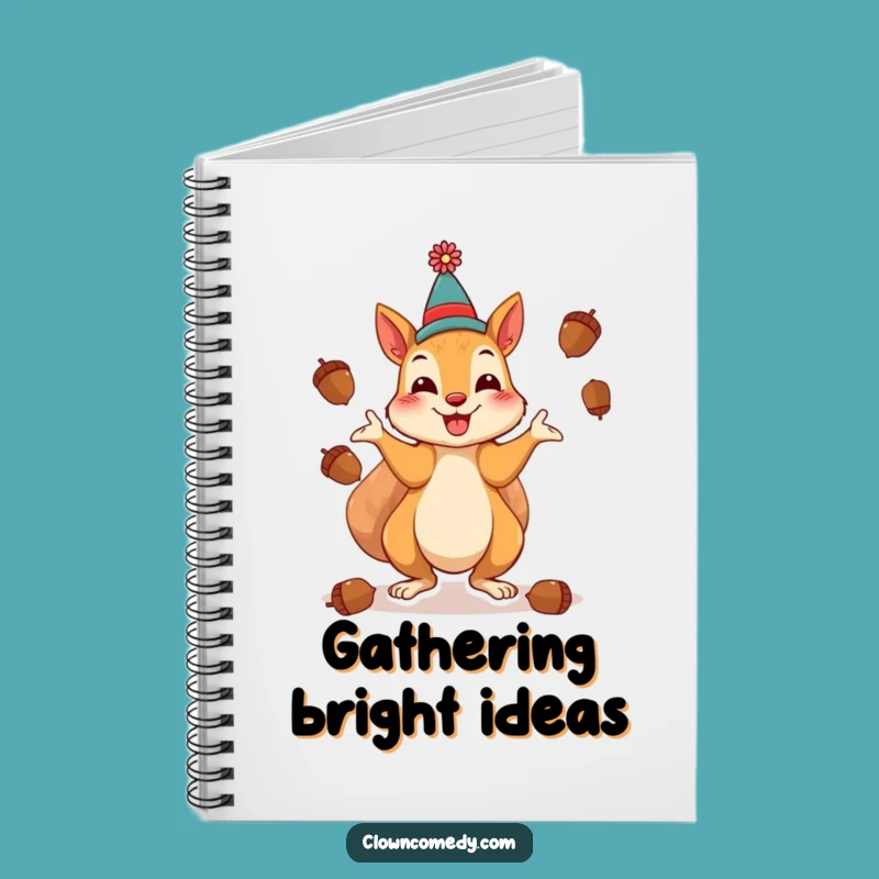 Funny Squirrel Clown Notebook: Jot Down Acorn Ideas, Hilarious Funny Gift!