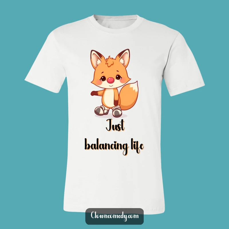 Funny Fox Clown T-Shirt: Cheerful Acrobat Fox, Hilarious Outfit, Ideal Funny Gift